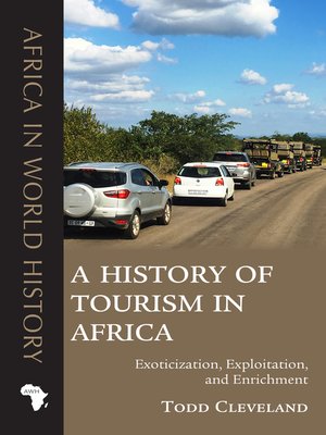 cover image of A History of Tourism in Africa